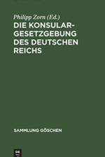 Konsulargesetzgebung des Deutschen Reichs