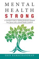 Mental Health Strong af Erin Ramachandran