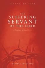 Suffering Servant of the Lord, Second Edition