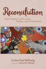 Reconciliation af Curtiss Paul DeYoung