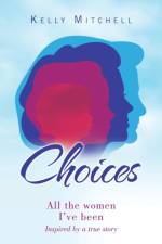 Choices af Kelly Mitchell