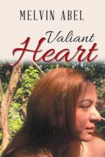 Valiant Heart af Melvin Abel