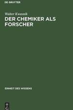 Der Chemiker ALS Forscher af Walter Kwasnik