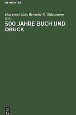 500 Jahre Buch Und Druck