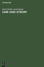 Uhr Und Strom af Josef Stamm