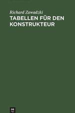 Tabellen Fur Den Konstrukteur af Richard Zawadzki