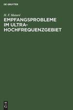 Empfangsprobleme Im Ultrahochfrequenzgebiet af H F Matare