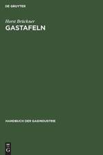 Gastafeln af Horst Bruckner