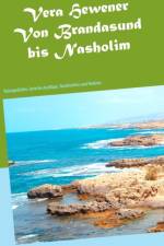 Von Brandasund bis Nasholim af Vera Hewener