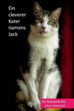 Ein cleverer Kater namens Jack af Silvia Wobschall