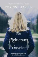 Reluctant Traveler af Corinne Aarsen