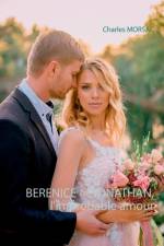BERENICE et JONATHAN, l'improbable amour af Charles Morsac