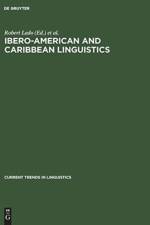 Ibero-American and Caribbean Linguistics