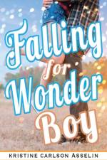 Falling for Wonder Boy af Kristine Carlson Asselin