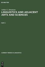 Arthur S. Abramson: Linguistics and Adjacent Arts and Sciences. Part 2 af Arthur S. Abramson
