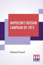 Napoleon's Russian Campaign Of 1812 af Edward Foord