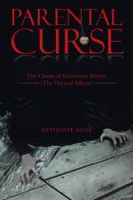 Parental Curse af Bethonie Rose