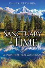Sanctuary in Time af Chuck Cervenka