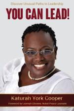You Can Lead! af Katurah York Cooper