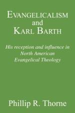 Evangelicalism and Karl Barth af Phillip R Thorne