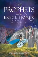 Prophets and the Executioner af Frank Franco