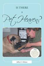 Is there a Pet Heaven? af Jeffrey C Hobson
