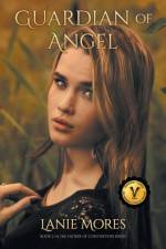 Guardian of Angel af Lanie Mores