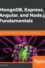 MongoDB, Express, Angular, and Node.js Fundamentals af Paul Oluyege