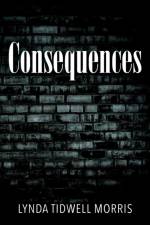 Consequences af Lynda Tidwell Morris