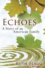 Echoes af Ruth Flagg