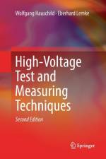 High-Voltage Test and Measuring Techniques af Wolfgang Hauschild