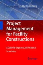 Project Management for Facility Constructions af Alberto De Marco