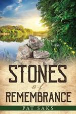 Stones of Remembrance. af Pat Saks
