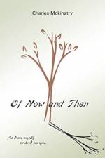 Of Now and Then af Charles McKinstry