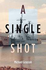 Single Shot af Michael D Grayson
