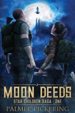 Moon Deeds af Palmer Pickering