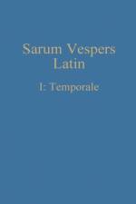 Sarum Vespers Latin I af William Renwick