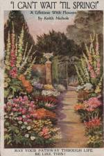 I Can't Wait 'Til Spring!: A Lifetime With Flowers af Keith Nichols