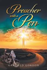 Preacher with a Pen af Garfield Gordon
