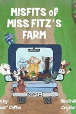 MISFITS of MISS FITZ'S FARM af Dr Sue Sudi Clifton