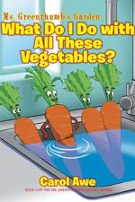 Ms. Greenthumb's Garden af Carol Awe