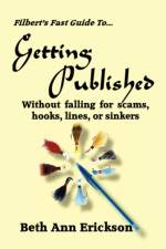 Filbert's Fast Guide to Getting Published af Beth Ann Erickson