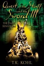 Quest of the Staff and the Sword III af T K Kohl