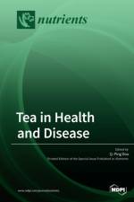 Tea in Health and Disease