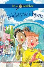 Tricktyve i byen af Helena Bross