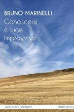 Conoscersi ? luce improvvisa af Bruno Marinelli