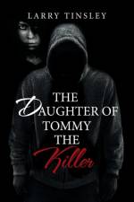 Daughter of Tommy the Killer af Larry Tinsley
