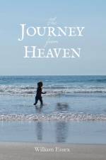Journey from Heaven af William Essex