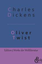 Oliver Twist af Charles Dickens