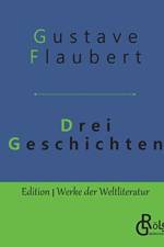 Drei Geschichten af Gustave Flaubert
